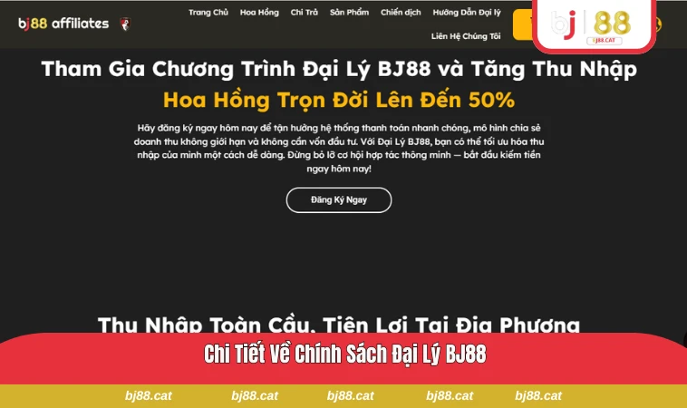 Chính sách hoa hồng và hỗ trợ dành cho đại lý của BJ88