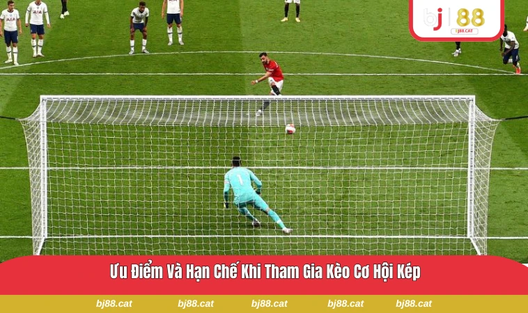 So sánh tỷ lệ cược giữa kèo cơ hội kép và kèo 1X2