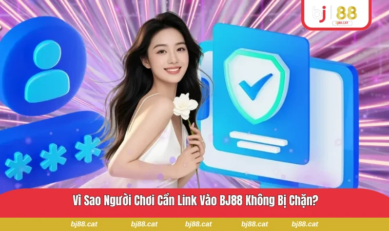 Tình trạng truy cập BJ88 bị chặn bởi nhà mạng